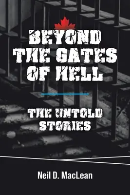 Más allá de las puertas del infierno: Historias no contadas - Beyond the Gates of Hell: The Untold Stories