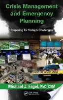 Gestión de crisis y planificación de emergencias: Preparación para los retos actuales - Crisis Management and Emergency Planning: Preparing for Today's Challenges