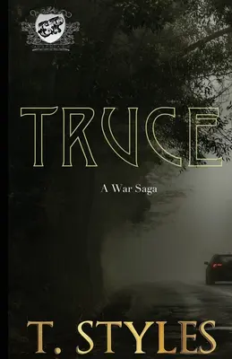 Tregua: una saga de guerra (The Cartel Publications Presents) - Truce: A War Saga (The Cartel Publications Presents)