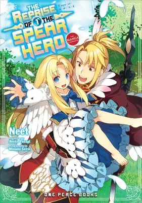 The Reprise of the Spear Hero Volume 01: El Manga Companion - The Reprise of the Spear Hero Volume 01: The Manga Companion