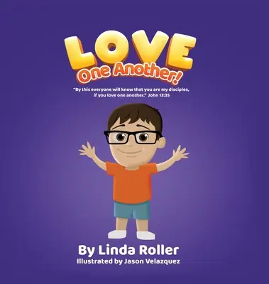 Amaos los unos a los otros!: En esto conocerán todos que sois mis discípulos, si os amáis unos a otros. Juan 13:35 - Love One Another!: By this everyone will know that you are my disciples, if you love one another. John 13:35