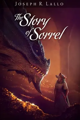 La historia de Sorrel - The Story of Sorrel