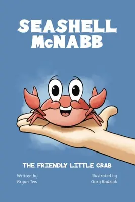 Seashell McNabb, el simpático cangrejito - Seashell McNabb the Friendly Little Crab