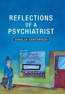 Reflexiones de un psiquiatra: Un viaje de cinco décadas - Reflections of a Psychiatrist: A Journey of Five Decades