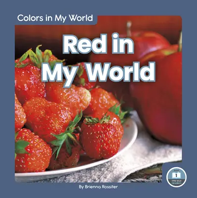 Rojo en mi mundo - Red in My World