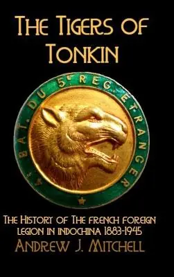 Los tigres de Tonkín - The Tigers of Tonkin