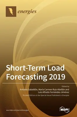 Previsiones de carga a corto plazo para 2019 - Short-Term Load Forecasting 2019