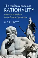 Las ambivalencias de la racionalidad: Exploraciones transculturales antiguas y modernas - The Ambivalences of Rationality: Ancient and Modern Cross-Cultural Explorations