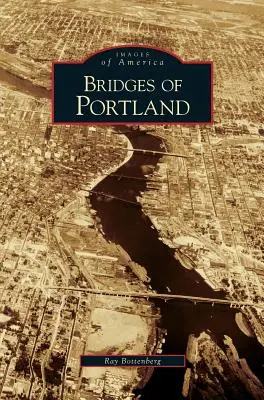 Puentes de Portland - Bridges of Portland