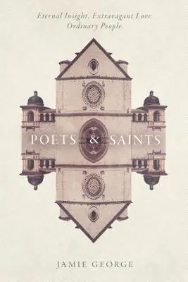 Poetas y santos - Poets and Saints