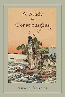 Un estudio sobre la conciencia: contribución a la ciencia de la psicología - A Study in Consciousness: a Contribution to the Science of Psychology