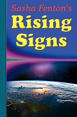 Signos Ascendentes de Sasha Fenton - Sasha Fenton's Rising Signs