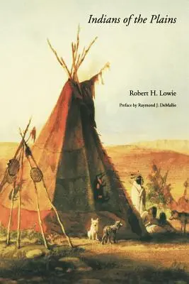 Los indios de las llanuras - Indians of the Plains