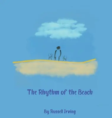 El ritmo de la playa - The Rhythm of the Beach