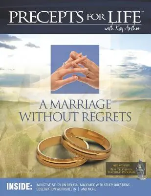 Matrimonio sin remordimientos: compañero de estudio (Preceptos para la vida) - Marriage Without Regrets Study Companion (Precepts For Life)