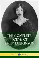 Los poemas completos de Emily Dickinson - The Complete Poems of Emily Dickinson