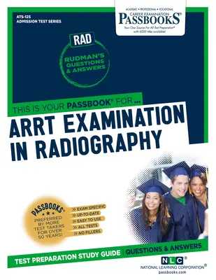 Examen ARRT de Radiografía (RAD) - ARRT Examination In Radiography (RAD)