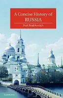 Historia Concisa de Rusia - A Concise History of Russia