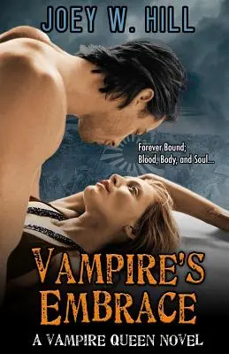 El abrazo del vampiro: Una novela de la serie Vampire Queen - Vampire's Embrace: A Vampire Queen Series Novel