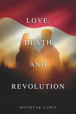 Amor, muerte y revolución - Love, Death and Revolution