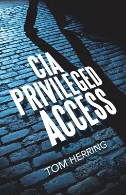 Acceso privilegiado a la CIA - Cia Privileged Access