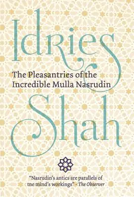 Los placeres del increíble Mulla Nasrudin - The Pleasantries of the Incredible Mulla Nasrudin