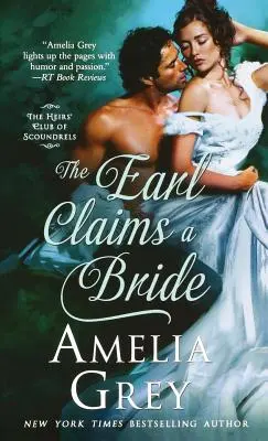 El conde reclama una novia - The Earl Claims a Bride