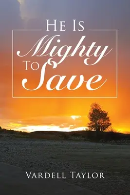 Es Poderoso Para Salvar - He Is Mighty To Save