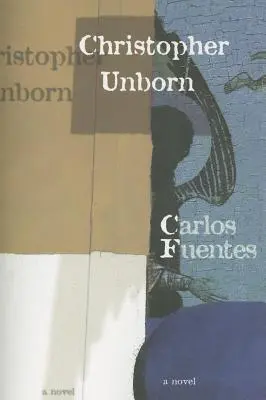 Cristóbal nonato - Christopher Unborn