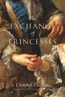 El intercambio de princesas - The Exchange of Princesses