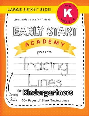 Academia Early Start, Líneas de trazado para niños de kindergarten (Tamaño grande 8.5x11