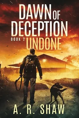 Undone: Un thriller postapocalíptico - Undone: A Post-Apocalyptic Thriller