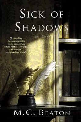 Sick of Shadows: Un misterio eduardiano - Sick of Shadows: An Edwardian Murder Mystery