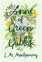 Ana de las Tejas Verdes - Anne of Green Gables