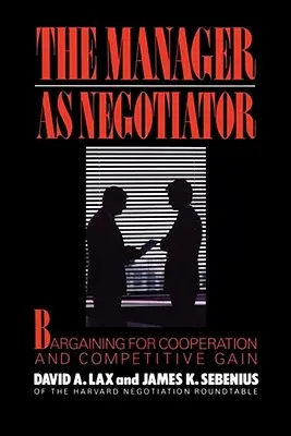 El directivo como negociador - Manager as Negotiator