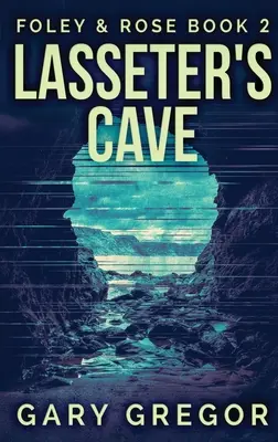 La cueva de Lasseter: Large Print Hardcover Edition - Lasseter's Cave: Large Print Hardcover Edition