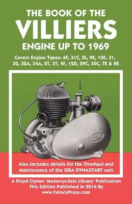 Libro del motor Villiers hasta 1969 - Book of the Villiers Engine Up to 1969