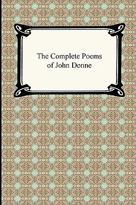 Los Poemas Completos de John Donne - The Complete Poems of John Donne