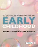 Un compañero crítico para la primera infancia - A Critical Companion to Early Childhood