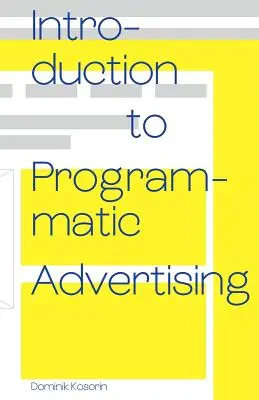 Introducción a la publicidad programática - Introduction to Programmatic Advertising