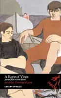 A Rope of Vines: Diario de una isla griega - A Rope of Vines: Journal from a Greek Island