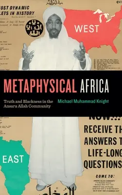 África metafísica: Verdad y negritud en la comunidad Ansaru Allah - Metaphysical Africa: Truth and Blackness in the Ansaru Allah Community