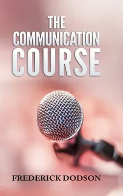 El Curso de Comunicación - The Communication Course