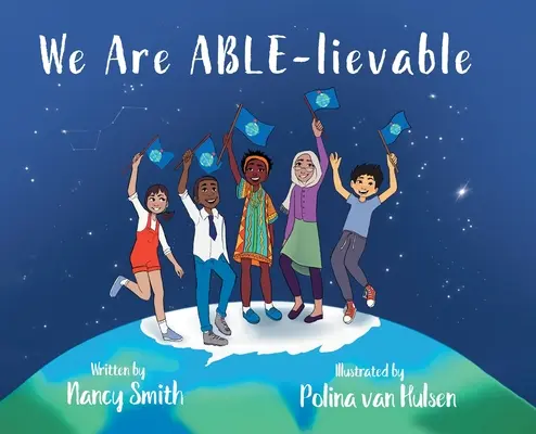 Somos ABLE-lievable - We Are ABLE-lievable