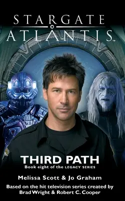 STARGATE ATLANTIS Tercer Sendero (Legado libro 8) - STARGATE ATLANTIS Third Path (Legacy book 8)