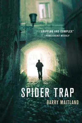 La trampa de la araña: Un misterio de Brock y Kolla - Spider Trap: A Brock and Kolla Mystery