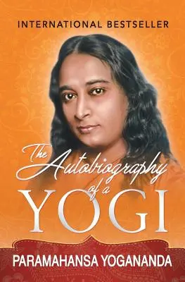 La autobiografía de un yogui - The Autobiography of a Yogi