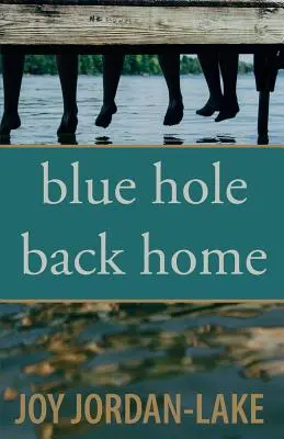 El agujero azul de vuelta a casa - Blue Hole Back Home