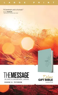 The Message Deluxe Gift Bible, Large Print (Leather-Look, Teal): La Biblia en lenguaje contemporáneo - The Message Deluxe Gift Bible, Large Print (Leather-Look, Teal): The Bible in Contemporary Language