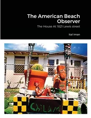 El Observador Americano de la Playa: The House At 1821 Lewis street - The American Beach Observer: The House At 1821 Lewis street